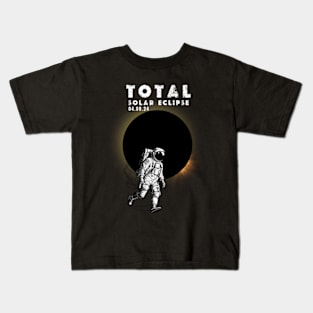 Astronomy Lovers! Total Solar Eclipse 2024 Totality 04.08.24 Kids T-Shirt